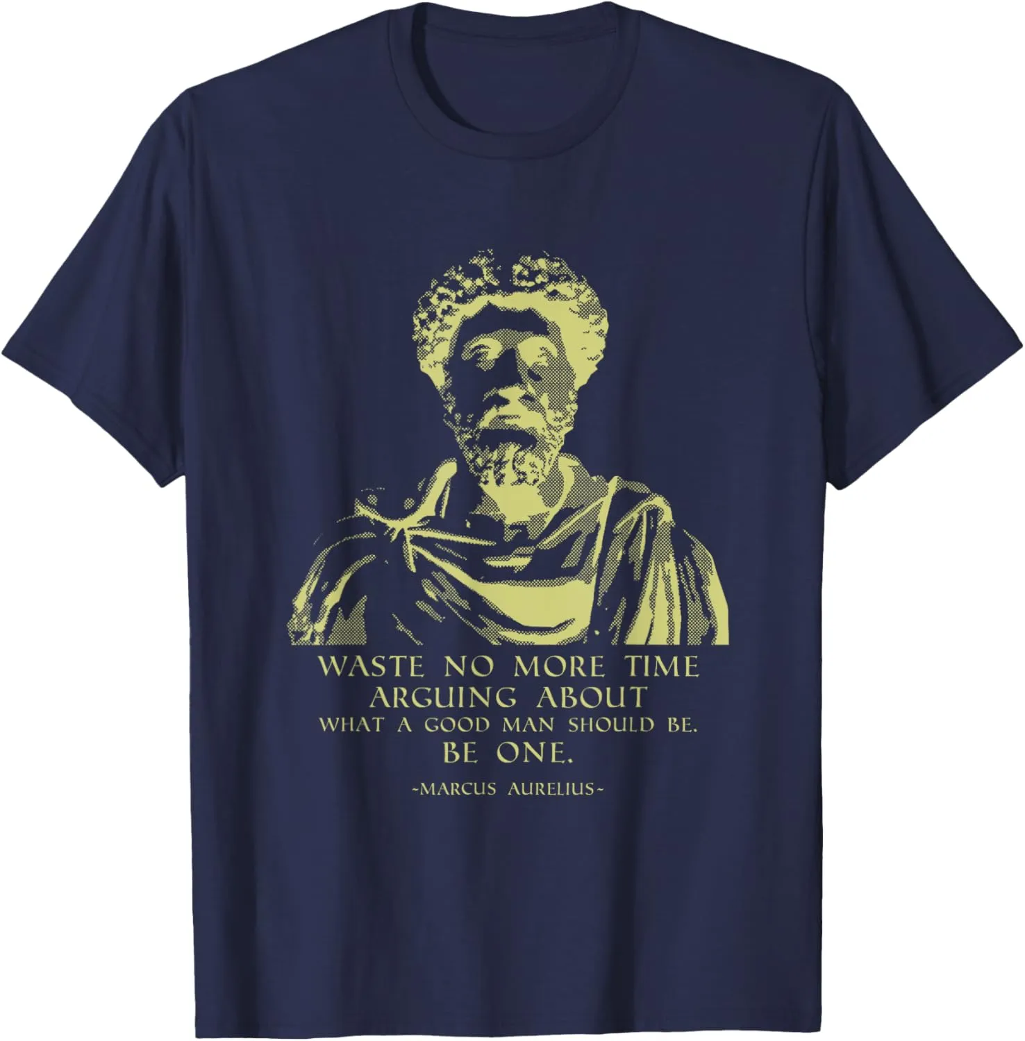 Philosophy Quote Stoic Sayings Marcus Aurelius T-Shirt